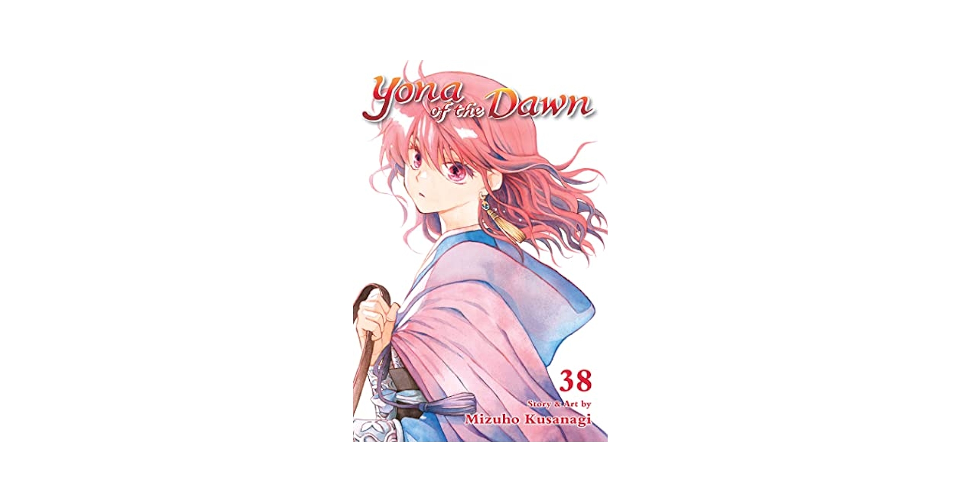 Yona of the Dawn, Vol. 38: Kusanagi, Mizuho: 9781974736782